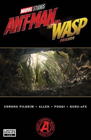 Marvel's Ant-Man and the Wasp Prelude