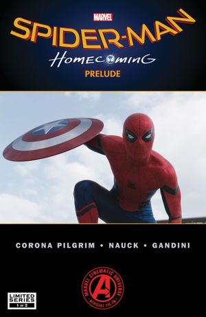 Mrvel's Spider-Man: Homecoming Prelude