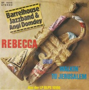 Rebecca / Walkin' to Jerusalem (Single)