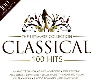 The Ultimate Collection: Classical - 100 Hits