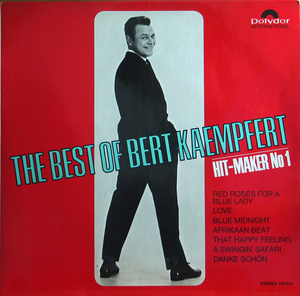 The Best of Bert Kaempfert – Hit-Maker No 1