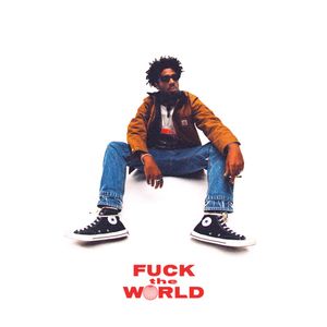 Fuck the World (Summer in London)