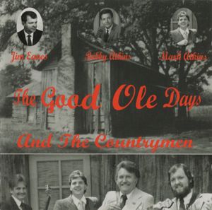The Good Ole Days