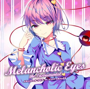 Melancholic Eyes the Instrumental