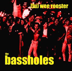 (Fuck You) Wee Rooster (Single)