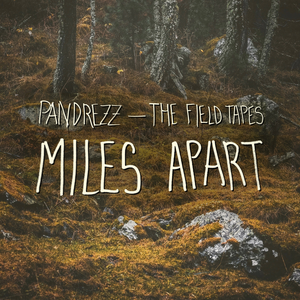 Miles Apart (EP)