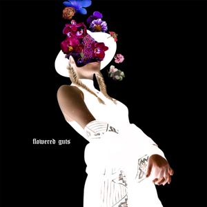 Flowered Guts (Single)