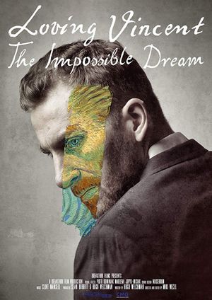 La Passion Van Gogh - Le Rêve impossible