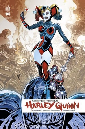 Harley Quinn VS Apokolips - Harley Quinn (Rebirth), tome 7