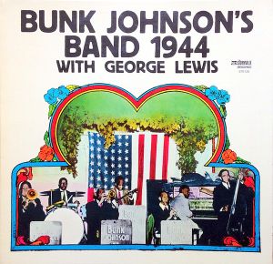 Bunk Johnson's Band 1944