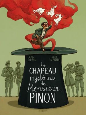 Le chapeau mystérieux de monsieur Pinon