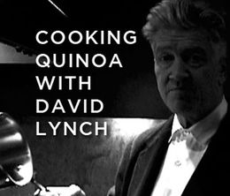 image-https://media.senscritique.com/media/000019186203/0/david_lynch_cooks_quinoa.jpg