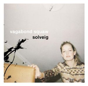 Vagabond Squaw