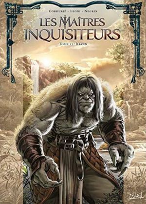 Iliann - Les Maîtres Inquisiteurs, tome 13