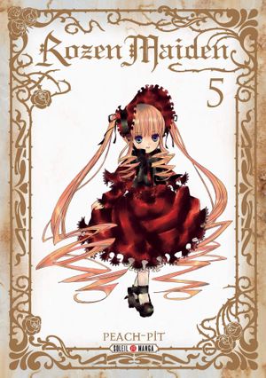 Rozen Maiden, tome 5