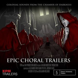 Epic Choral Trailers