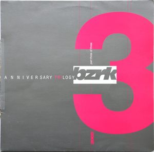 Bzrk Anniversary Trilogy Part. 3 (Single)