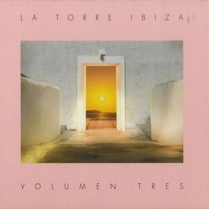 La Torre Ibiza Volumen Tres
