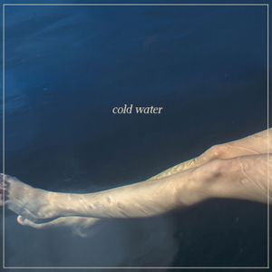 Cold Water (Single)