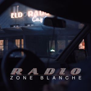 Radio Zone Blanche (OST)