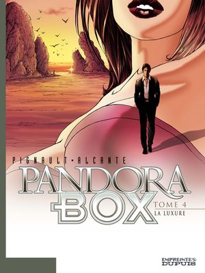 La Luxure - Pandora Box, tome 4