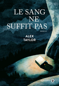 Couverture Le Sang ne suffit pas Couverture Le Sang ne suffit pas