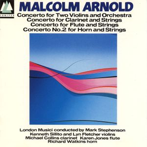 Concerto for Two Violins and Orchestra / Concerto for Clarinet and Strings / Concerto for Flute and Strings / Concerto no. 2 for