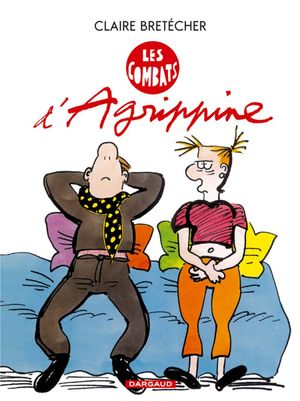 Les Combats d'Agrippine - Agrippine, tome 3