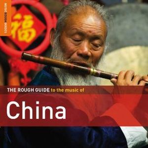 The Rough Guide to the Music of China