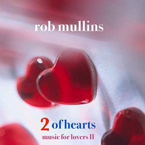 2 of Hearts: Music for Lovers II