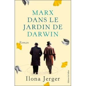 Marx dans le jardin de Darwin