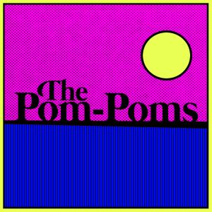 The Pom-Poms (EP)