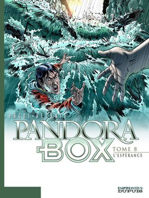 L'Espérance - Pandora Box, tome 8