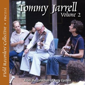 Tommy Jarrell, Volume 2