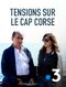 Tensions sur le cap corse