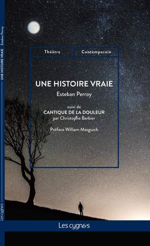 Une Histoire Vraie