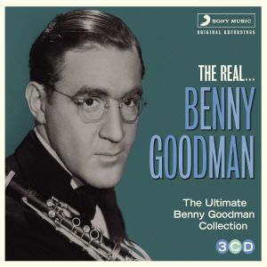 The Real... Benny Goodman