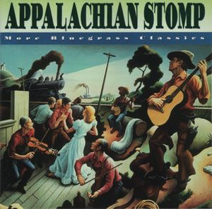 Appalachian Stomp: More Bluegrass Classics