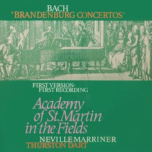 Brandenburg Concerto No. 1 in F, BWV 1046: Menuet - Trio I - Menuet da capo - Polacca - Menuet da capo - Trio II - Menuet da cap