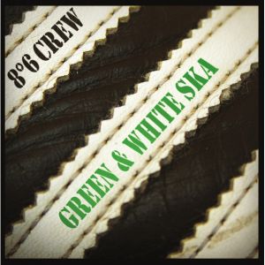 Green & White Ska (Single)
