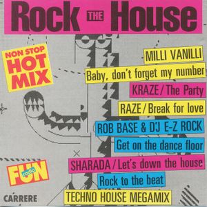 Rock the house, Non stop hot mix