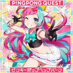 P!NGPONG QUEST (EP)