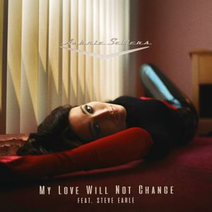My Love Will Not Change (Single)