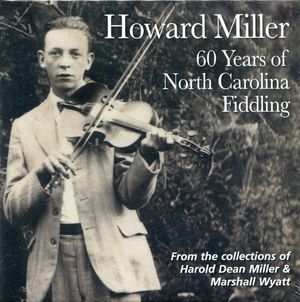 Sixty Years of North Carolina Fiddling