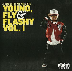 Jermaine Dupri Presents: Young, Fly & Flashy Vol. 1
