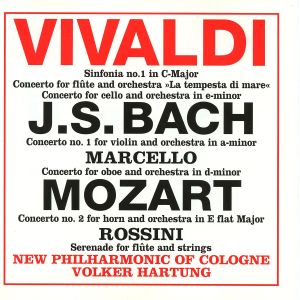 Vivaldi: Sinfonia no. 1 / Concerto for Flute / Concerto for Cello / Bach: Concerto no. 1 for Violin / Mozart Concerto no. 2 for 