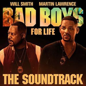 Bad Boys for Life: The Soundtrack (OST)