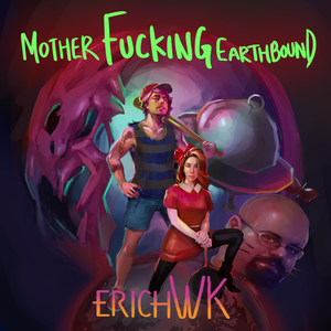 Mother Fucking Earthbound