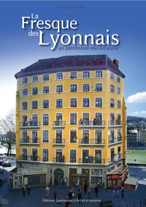 La fresque des Lyonnais