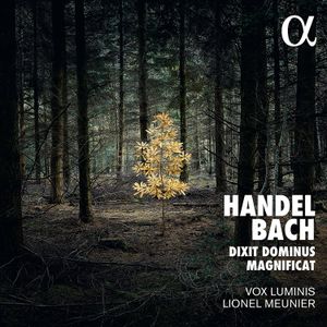 Handel: Dixit Dominus / Bach: Magnificat
